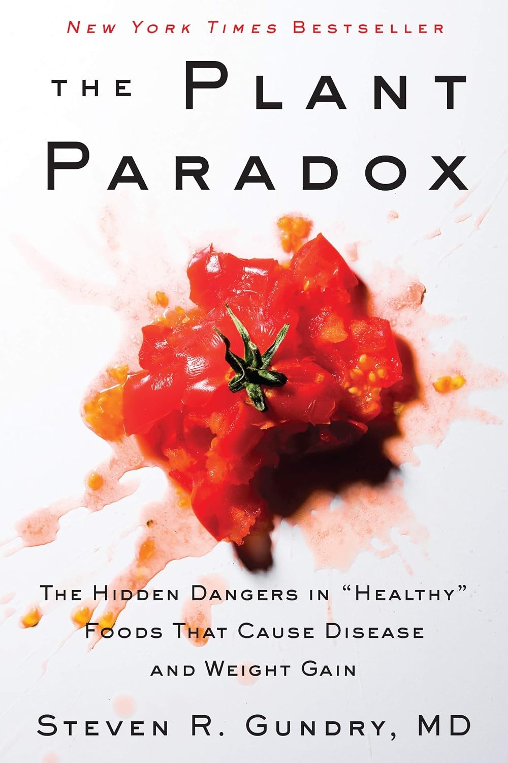 The Plant Paradox (Paperback)
