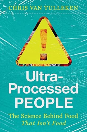 Ultra-Processed People (Hardcover)